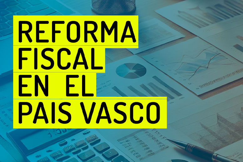 Reforma fiscal en el País Vasco